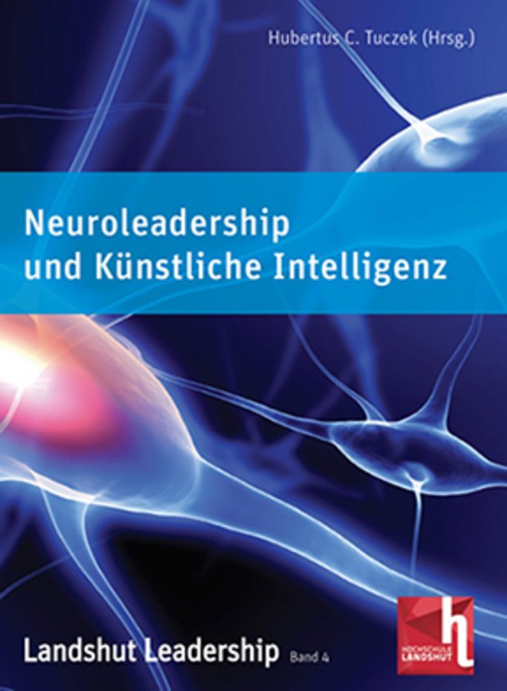 Cover Landshut Leadership Band 2018 "Neuroleadership und Künstliche Intelligenz"