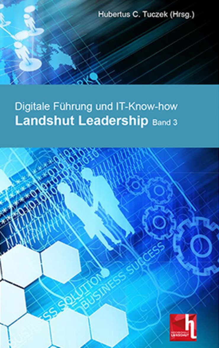 Cover Landshut Leadership Band 2018-1: "Digitale Führung und IT-Know-how"