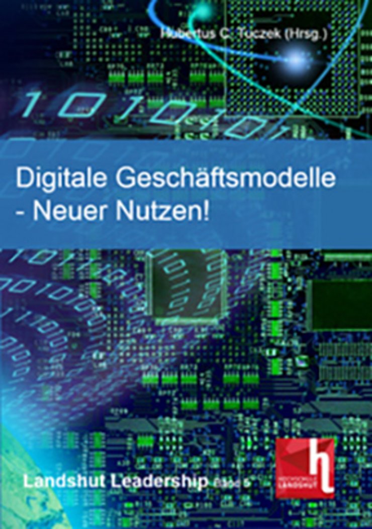 Landshut Leadership Cover Band 2019 "Digitale Geschäftsmodelle – Neuer Nutzen!"