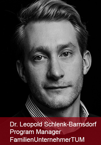 Dr. Leopold Schlenk-Barnsdorf, Program Manager FamilienUnternehmerTUM