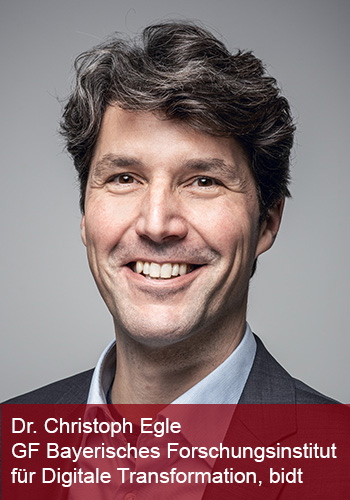 Christoph Egle, Bayerisches Forschungsinstitut für Digitale Transformation, bidt