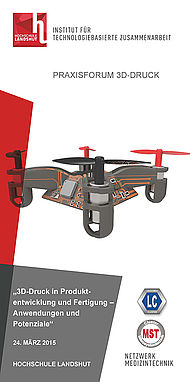 Flyer Praxisforum 3D-Druck, Hochschule Landshut, Di., 24. März 2015