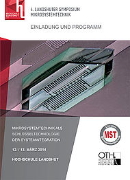 Programm 4. Landshuter Symposium Mikrosystemtechnik (12./13. März 2014, Hochschule Landshut)